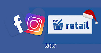 Лидеры года: топ-20 украинских ритейлеров в Facebook и Instagram за 2021 год