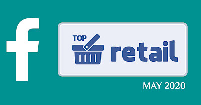 Топ-20 українських рітейлерів і ТРЦ у Facebook у травні 2020 року