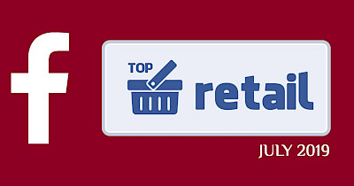Топ-20 українських рітейлерів і ТРЦ в Facebook за червень-липень 2019-го