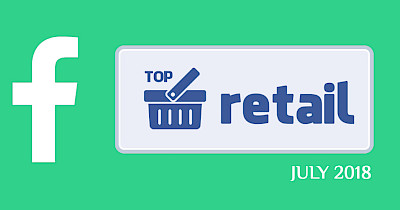 Топ-20 Facebook-сторінок українських рітейлерів, ресторанів і ТРЦ за липень