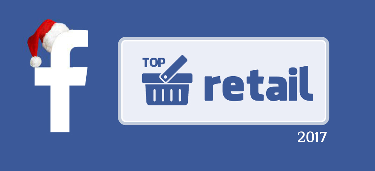 Рейтинг года: лучшие Facebook страницы ритейлеров и ТРЦ Украины за 2017 год