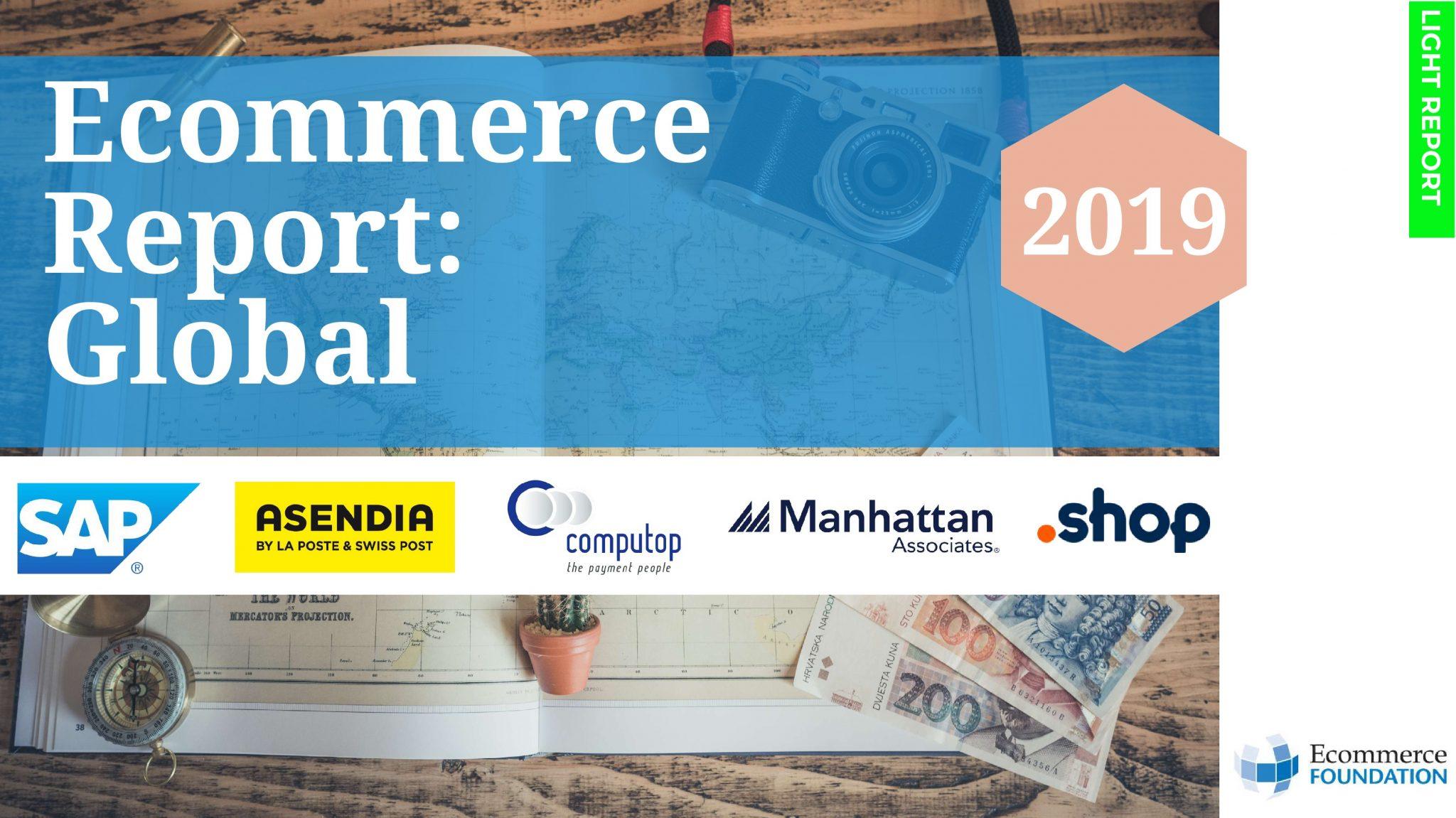 E-commerce Report Global 2019: як розвивається і що впливає на світовий ринок онлайн-торгівлі