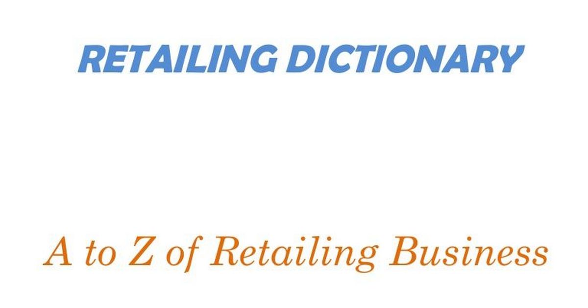 Словник рітейлера: 30 важливих англомовних термінів, які потрібно знати