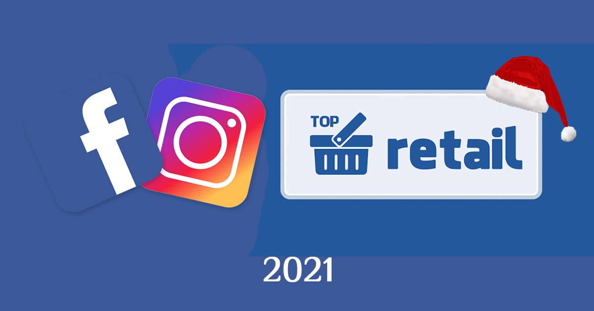 Лідери року: топ-20 українських рітейлерів у Facebook та Instagram за 2021 рік