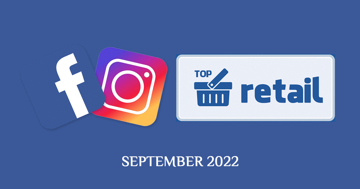 Первые из самых больших: как изменился топ-20 страниц ритейлеров в Facebook и Instagram за полгода