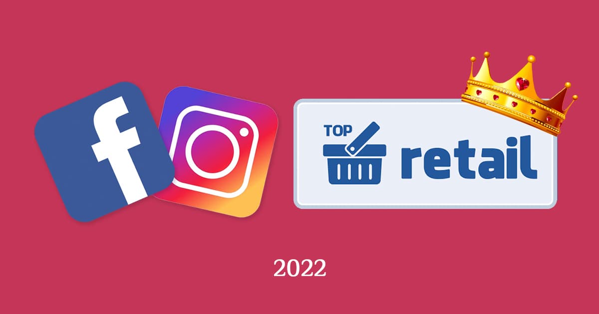 Королі соцмереж: топ-20 українських рітейлерів у Facebook та Instagram за 2022 рік